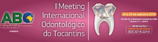 II Meeting Internacional Odontológico do Tocantins